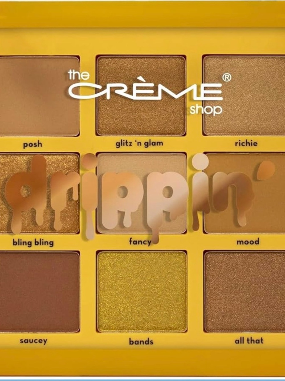 The Crème Shop Drippin' Eyeshadow Palette — Gold & Warm Tan Shades